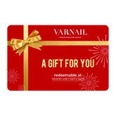 VARNAIL GIFT CARD (Up To 10% OFF - Automatic Discounts)